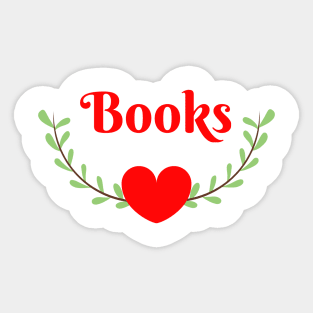 I love books Sticker